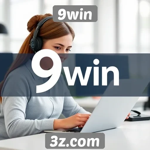 Suporte ao cliente no 9win é eficiente